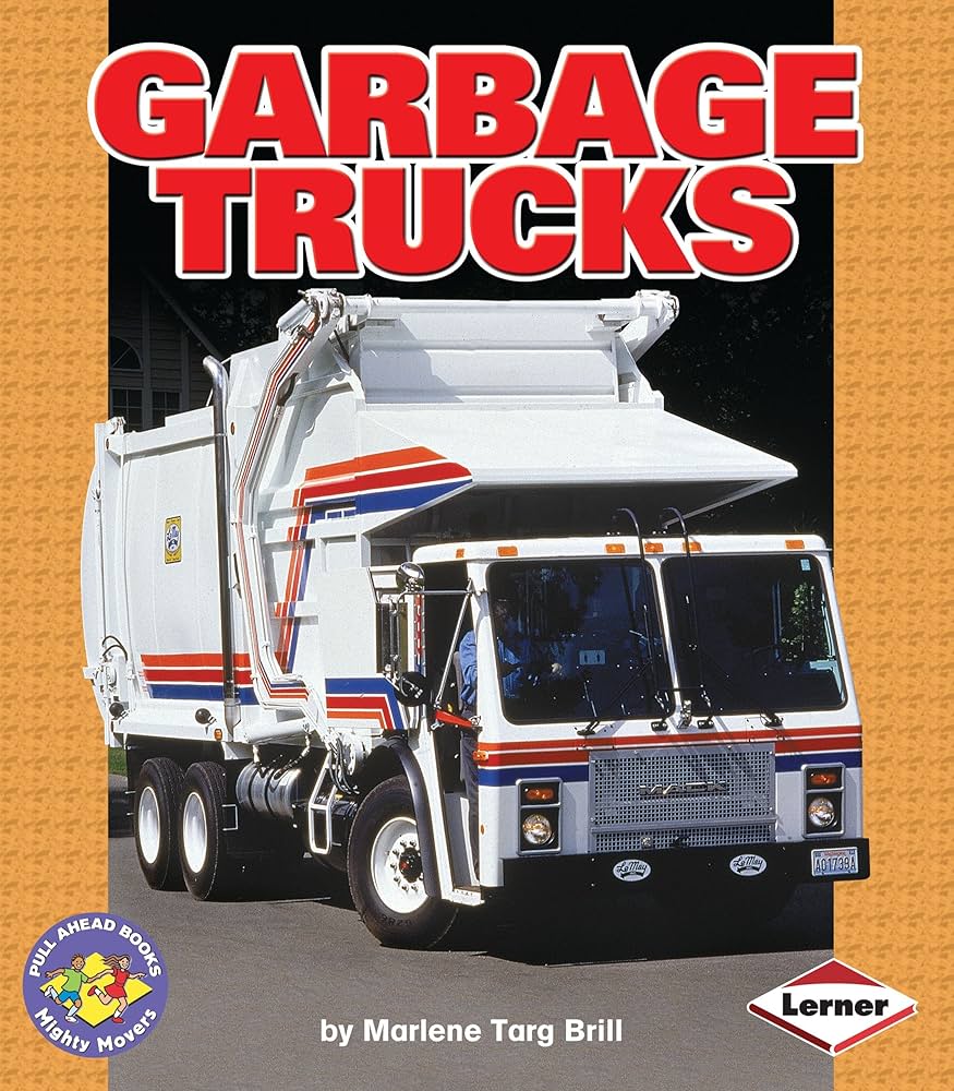 Best Books About Garbage Trucks for Kids and Adults
