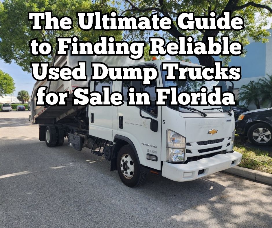 Find Dump Trucks for Sale in Tampa _ Top Deals & Models